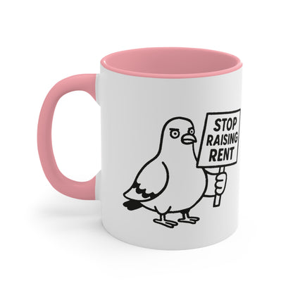 Rent Too High Pigeon Mug - Funny Protest Coffee Cup