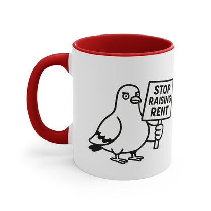 Rent Too High Pigeon Mug - Funny Protest Coffee Cup