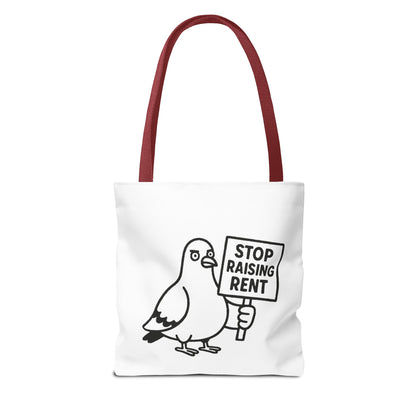 Stop Raising Rent Protest Tote Bag - Funny Pigeon Activism