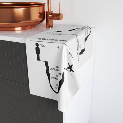 Funny kitchen/bath towel- What separates you from your dreams?