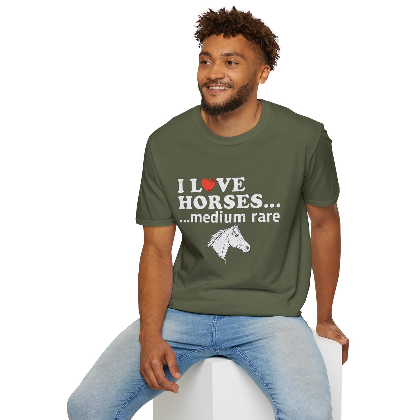 I Love Horses Medium Rare T-Shirt - Funny Equestrian Tee