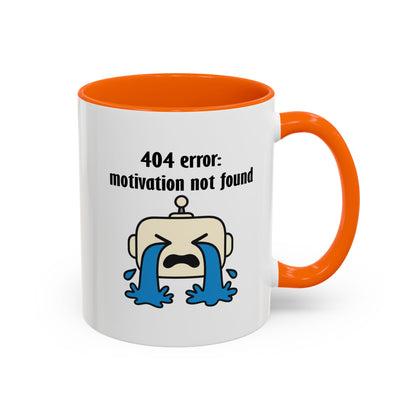 404 Motivation Not Found Mug - Funny Tech Humor Coffee Cup